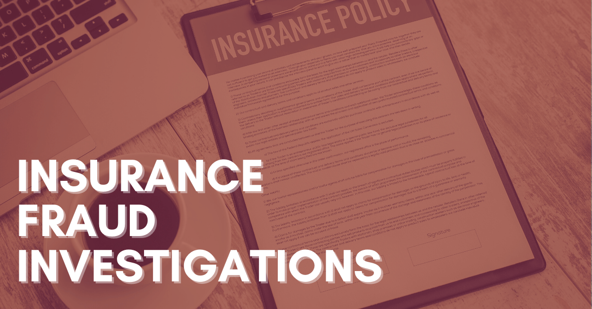 Insurance Fraud Investigations - Advantage Investigators