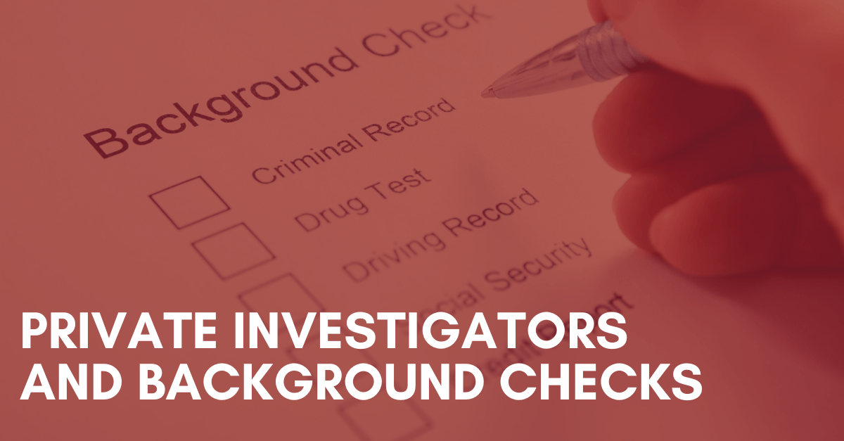 Private-Investigators-and-Background-Checks